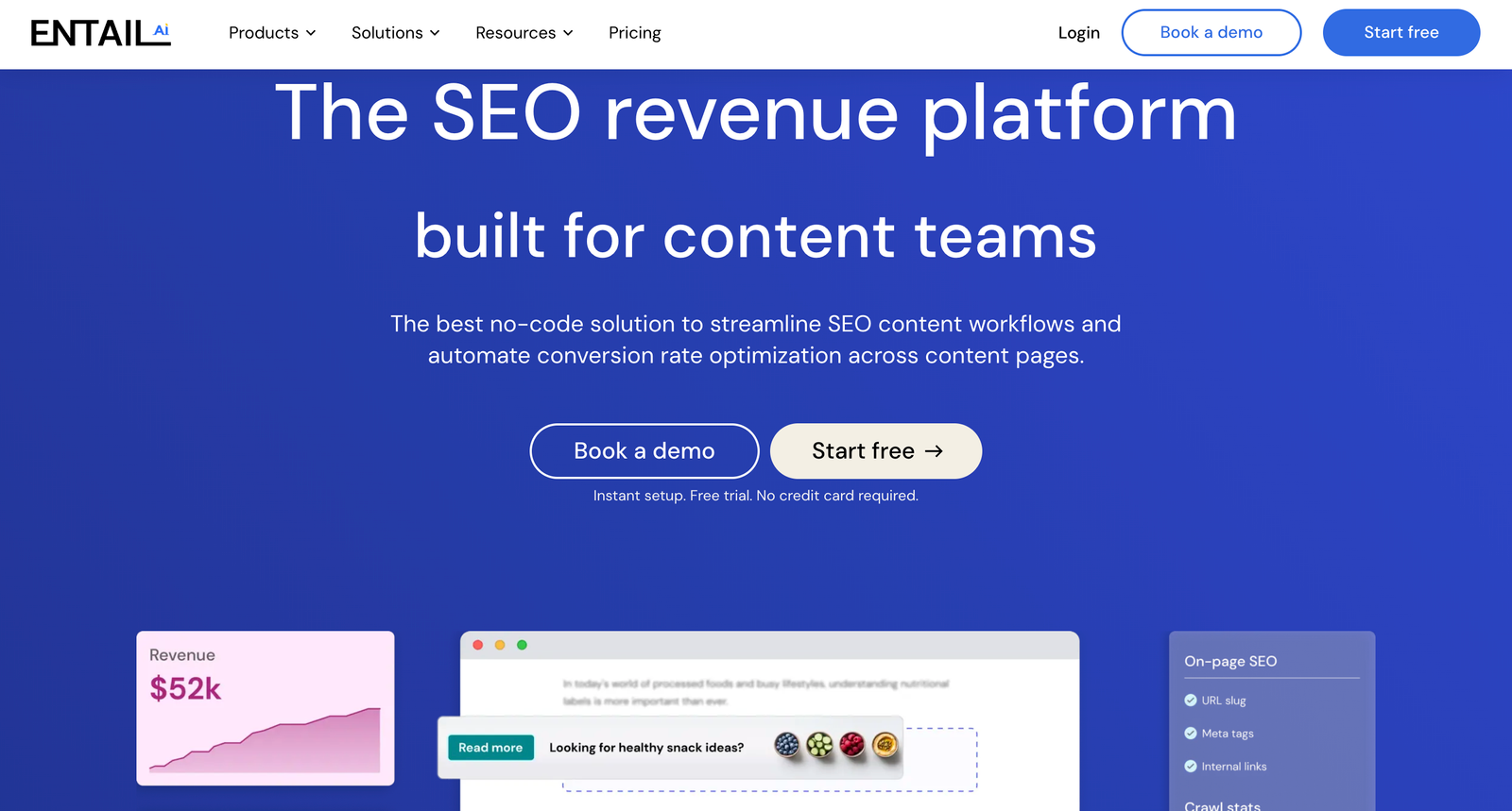Entail AI homepage promoting its no-code SEO revenue platform for content teams, featuring tools for SEO workflow optimization and conversion rate automation, with options to book a demo or start free.